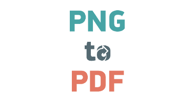 PNG to PDF – Convert PNG Images to PDF Documents